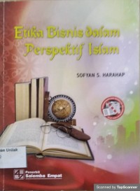 ETIKA BISNIS DALAM PERPEKTIF ISLAM