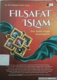 Filsafat Islam : Dari Klasik Hingga Kontemporer