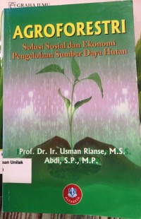 Agroforestri solusi sosial dan ekonomi pengelolaan sumber daya alam