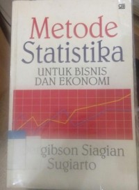 Metode statistika untuk ekonomi dan bisnis