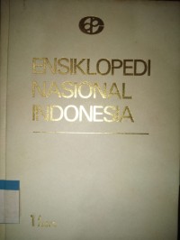 Ensiklopedi nasional Indonesa (jilid 1)