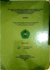 Image of Pelaksanaan peraturan pemerintah nomor 24 tahun 1997 tentang pendaftaran tanah terhadap tanah bersetifikat ganda di kabupaten kampar