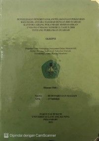 Penyelesaian Sengketa Dalam Pelaksanaan Perjanjian Bagi Hasil Antara Nasabah Dengan BRI Syariah Kantor Cabang Pekanbaru Berdasarkan Undang-Undang Nomor 21 Tahun 2008 Tentang Perbankan Syariah