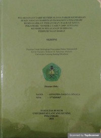 Pelaksanaan tarif retribusi jasa parkir kendaraan di kecamatan Marpoyan Damai Kota Pekanbaru berdasarkan peraturan daerah kota Pekanbaru nomor 3 tahun 2009 tentang retribusi pelayanan di bidang perhubungan darat
