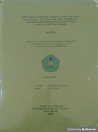 Implementasi undang-undang nomor 30 tahun 2009 tentang ketenagalistrikan terhadap hak-hak konsumen di pt.pln (persero) cabang Kota Pekanbaru