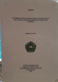 Etnobotani masyarakat Desa Tanjung Belit Kecamatan Kampar Kiri Hulu Kabupaten Kampar