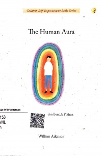 Image of The human aura : warna astral dan bentuk pikiran