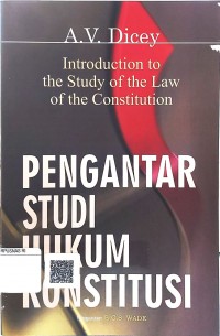 Pengantar studi hukum konstitusi