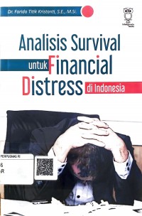 Analisis survival untuk financial distress di Indonesia