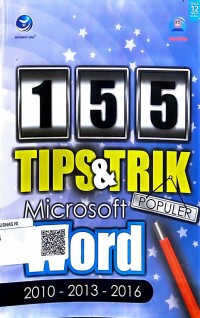 155 tips dan trik populer microsoft word 2010-2013-2016