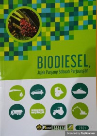 Image of Biodiesel: Jejak panjang sebuah perjuangan
