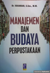 Manajemen dan budaya perpustakaan