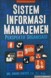 Sistem informasi manajemen perspektif organisasi