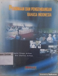 Pembinaan dan pengembangan bahasa indonesia