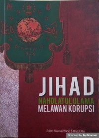 Jihad nadhlatul ulama melawan korupsi