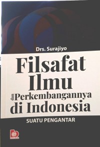 Filsafat ilmu dan perkembangannya di Indonesia