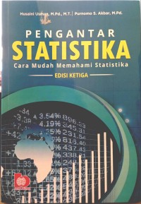 Pengantar Statistika : Cara Mudah Memahami  Statistika : Edisi  Ketiga