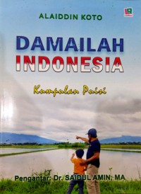 Image of Damailah Indonesia : Kumpulan Puisi