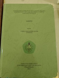 Strategi pengembangan replannting kelapa sawit di PTPN V Sei Gondang Kecamatan Tapung Kabupaten Kampar