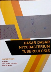 Dasar-dasar mycobacterium tuberculosis