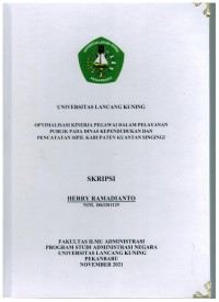 Optimalisasi kinerja pegawai dalam pelayanan publik pada dinas kependudukan dan pencatatan sipil kabupaten Kuantan Singingi