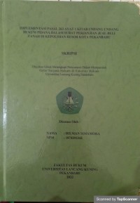Implementasi pasal 263 ayat 1 kitab uu hukum pidana dalam surat perjanjian jual beli tanah di kepolisian resor kota pekanbaru