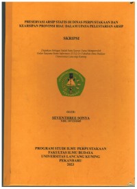 Preservasi Arsip Statis Di Dinas Perpustakaan Dan Kearsipan Provinsi Riau Dalam Upaya Pelestarian Arsip