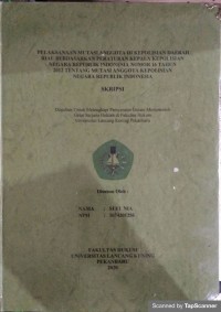 Pelaksanaan mutasi anggota di kepolisian daerah riau berdasarkan peraturan kepala kepolisian negara republik indonesia nomor 16 tahun 2012 tentang mutasi anggota di kepolisian negara republik indonesia