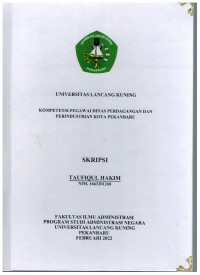 Kompetensi pegawai dinas perdagangan dan perindustrian kota Pekanbaru
