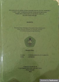 Pelaksanaan peraturan mahkamah agung no.3 tahun 2017 terhadap hak nafkah istri pada perkara cerai gugat di pengadilan agama pekanbaru