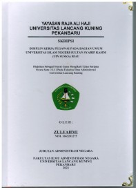 Disipilin Kerja Pegawai Pada Bagian Umum Universitas Islam Negeri Sultan Syarif Kasim (UIN SUSKA) Riau
